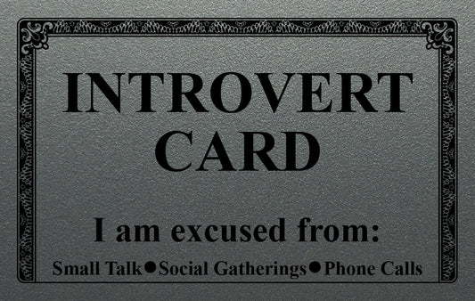Introvert Excuse Card